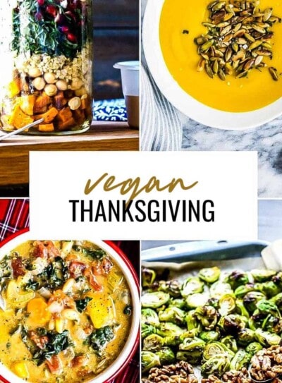 autumn salad, pumpkin soup, minestrone soup and roasted Brussels sprouts underneath a white text box with the words Vegan Thanksgiving.